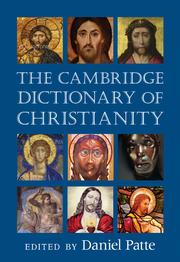 Front cover of The Cambridge Dictionary of Christianity by Daniel Patte