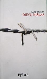 Cover of Dievų miškas by Balys Sruoga