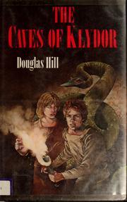 Front cover of The caves of Klydor by Douglas Hill