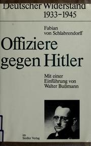 Front cover of Offiziere gegen Hitler by Fabian von Schlabrendorff