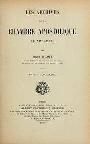 Front cover of Les archives de la Chambre apostolique au XIVe siècle by Loye