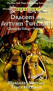 Front cover of Dragons of Autumn Twilight by Margaret Weis