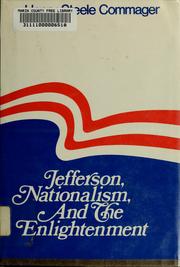 Front cover of Jefferson, Nationalism and the Enlightenment by Henry Steele Commager