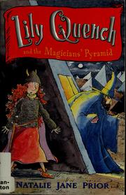 Front cover of Lily Quench and the magicians' pyramid by Natalie Jane Prior