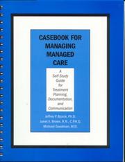 Cover of Casebook for Managing Managed Care by Michael Goodman