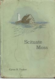 Cover of Scituate Moss by Cyrus B. Tucker