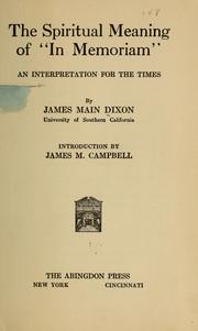Front cover of The spiritual meaning of "In memoriam" by James Main Dixon