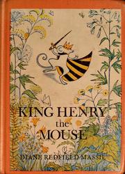 Front cover of King Henry the mouse by Diane Redfield Massie