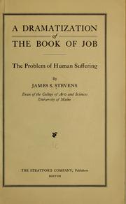 Cover of A dramatization of the Book of Job by Stevens, James Stacy