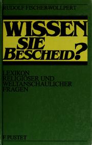Front cover of Wissen Sie Bescheid? by Rudolf Fischer-Wollpert