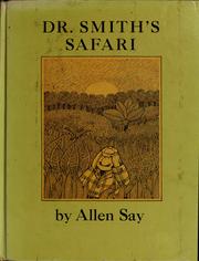 Cover of Dr. Smith's safari by Allen Say