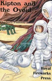 Front cover of Kipton and the Ovoid (Kipton , Vol 2) by Charles L. Fontenay