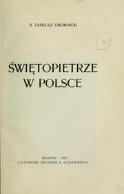 Front cover of Świetopietrze w Polsce by Tadeusz X. Gromnicki