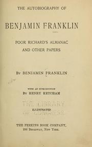 Front cover of The autobiography of Benjamin Franklin, Poor Richard's almanac and other papers by Benjamin Franklin