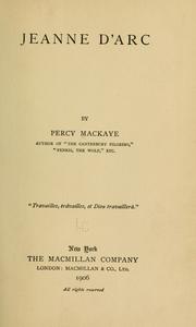Front cover of Jeanne d'Arc [a drama] by Percy MacKaye