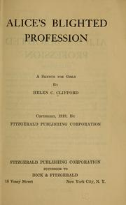Cover of Alice's blighted profession by Helen C. Clifford