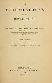 Front cover of The microscope and its revelations by William Benjamin Carpenter