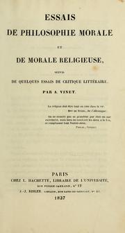 Front cover of Essais de philosophie morale et de morale religieuse, suivis de quelques essais de critique littéraire by Vinet, Alexandre Rodolphe