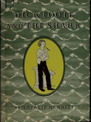 Front cover of Dick Foote and the shark by Natalie Babbitt
