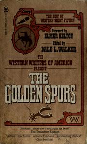 Cover of The Western Writers of America present The Golden spurs by Western Writers of America