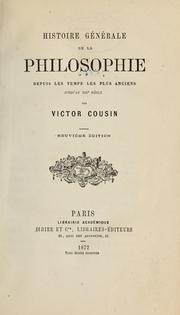 Front cover of Histoire generale de la philosophie depuis les temps les plus anciens jusqu'au XIXe siecle by Cousin, Victor