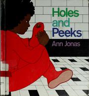 Cover of Holes and peeks by Ann Jonas