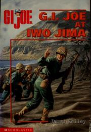 Front cover of G.I. Joe at Iwo Jima by James Kelley
