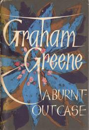 Cover of A Burnt-Out Case by Graham Greene
