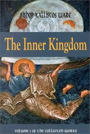 Front cover of The inner kingdom by Kallistos Bishop of Diokleia