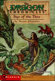 Front cover of Sign of the Dove (Dragon Chronicles #3) by Susan Fletcher