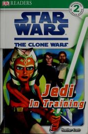 Front cover of Star Wars, the clone wars by Heather Scott