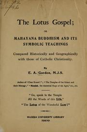 Front cover of The Lotus gospel by E. A. Gordon