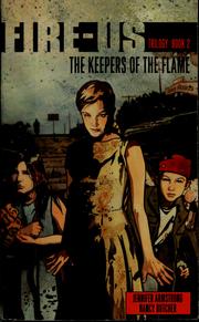 Cover of The Keepers of the Flame (Fire-Us, #02) by Jennifer L. Armstrong