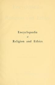 Front cover of Encyclopaedia of religion and ethics by James Hastings