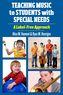 Front cover of Teaching music to students with special needs by Alice Hammel