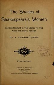 Front cover of The shades of Shakespeare's women by A  Laurie West