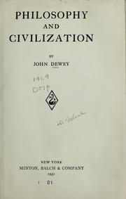 Front cover of Philosophy and civilization by John Dewey