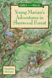 Front cover of Young Marian's Adventures in Sherwood Forest by Stephen Mooser
