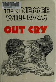 Cover of Out cry by Tennessee Williams