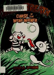 Front cover of Curse of the were-wiener by Ursula Vernon