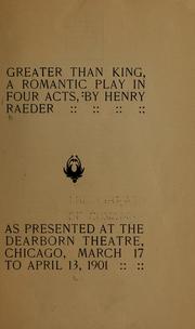 Cover of Greater than king by Henry Raeder