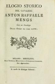 Front cover of Elogio storico del cavaliere Anton Raffaele Mengs by Bianconi, Giovanni Lodovico Graf
