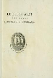 Front cover of Le belle arti by Cicognara, Leopoldo conte