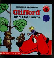 Front cover of Clifford and the Bears (Clifford the Big Red Dog) by Norman Bridwell