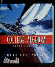 Front cover of College algebra by Mark Dugopolski