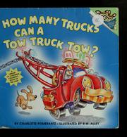 Front cover of How many trucks can a tow truck tow? by Charlotte Pomerantz