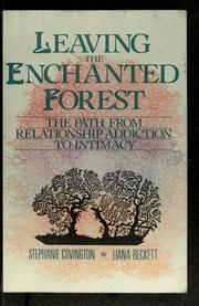 Cover of Leaving the enchanted forest by Stephanie Covington