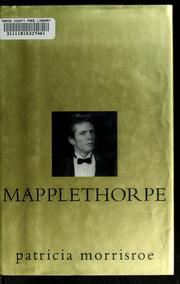 Cover of Mapplethorpe by Patricia Morrisroe
