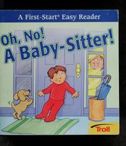 Front cover of Oh, no! a baby-sitter! by Justine Fontes