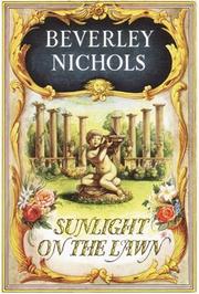 Front cover of Sunlight on the lawn by Nichols, Beverley